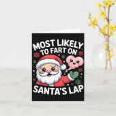 Most Likely To Fart On Santa’s Lap Funny Christmas Karte (Gelbe Blume)