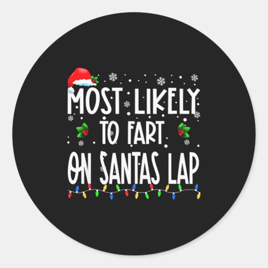 Most Likely To Fart On Santa's Lap Christmas Match Runder Aufkleber (Vorderseite)
