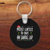 Most Likely To Fart On Santa's Lap Christmas Match Schlüsselanhänger (Vorderseite)