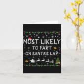 Most Likely To Fart On Santa's Lap Family Christma Karte (Gelbe Blume)