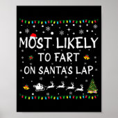 Most Likely To Fart On Santa's Lap Family Christma Poster (Vorne)