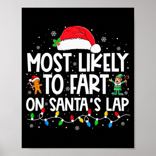 Most Likely To Fart On Santa's Lap Family Christma Poster (Vorne)