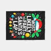 Most Likely To Fart On Santa's Lap Family Matching Fleecedecke (Vorderseite (Horizontal))