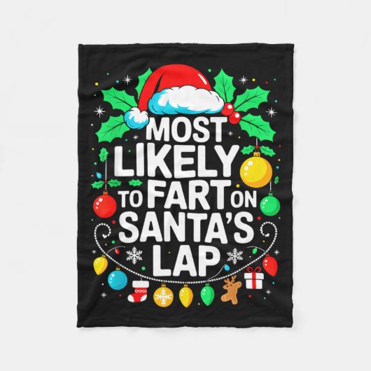 Most Likely To Fart On Santa's Lap Family Matching Fleecedecke (Vorderseite)