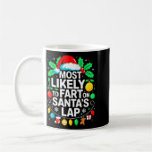 Most Likely To Fart On Santa's Lap Family Matching Kaffeetasse (Links)