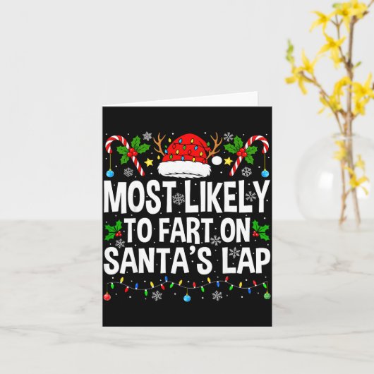 Most Likely To Fart On Santa's Lap Family Matching Karte (Gelbe Blume)