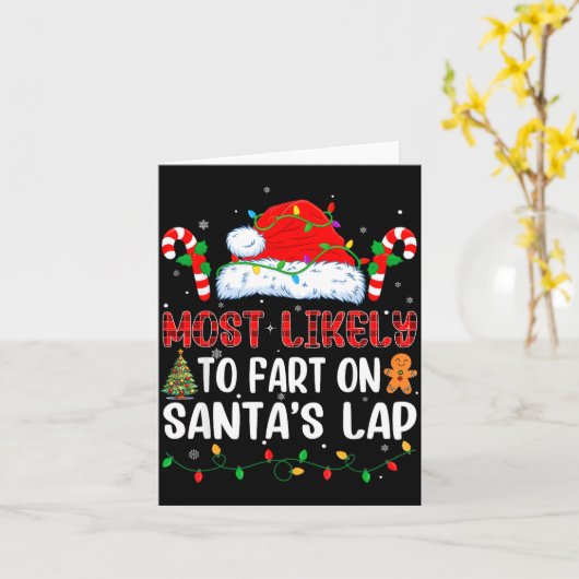 Most Likely To Fart On Santa's Lap Family Matching Karte (Gelbe Blume)