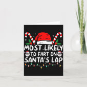 Most Likely To Fart On Santa's Lap Family Matching Karte (Vorderseite)