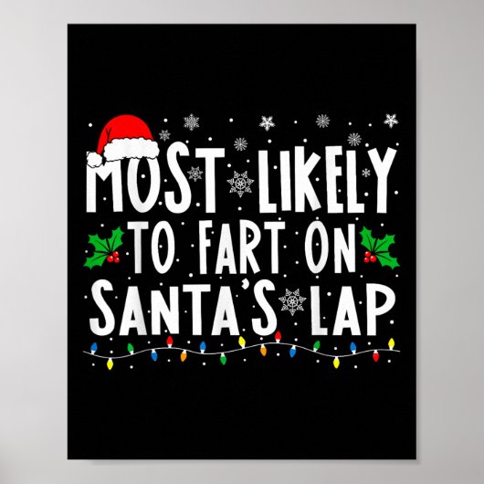 Most Likely To Fart On Santas Lap Family Matching  Poster (Vorne)