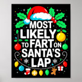 Most Likely To Fart On Santa's Lap Family Matching Poster (Vorne)