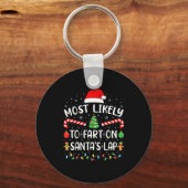 Most Likely To Fart On Santa's Lap Family Matching Schlüsselanhänger (Vorderseite)