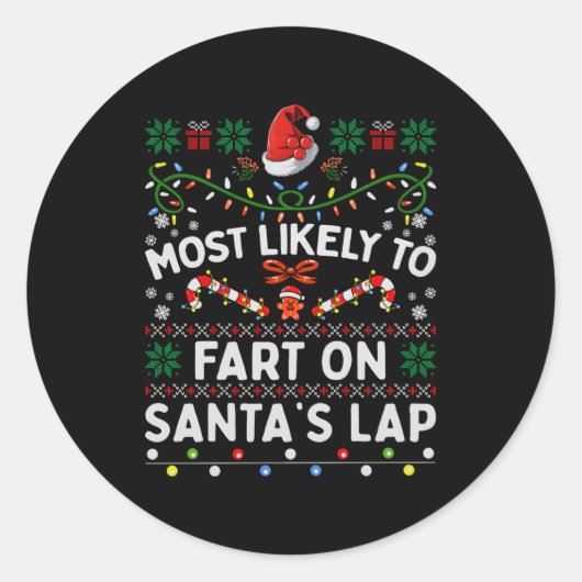 Most Likely To Fart On Santa's Lap Funny Christmas Runder Aufkleber (Vorderseite)