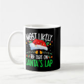 Most Likely To Fart On Santa's Lap Funny Matching Kaffeetasse (Links)