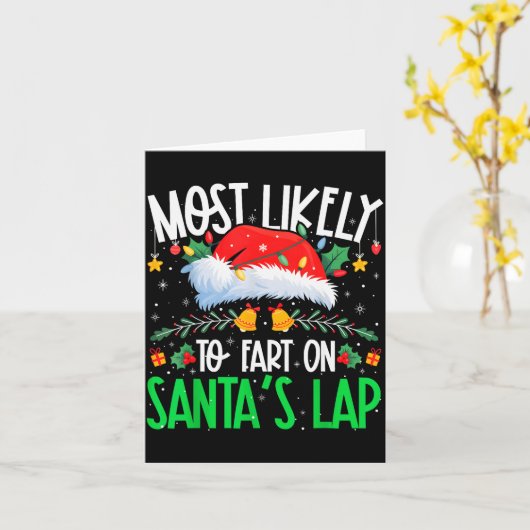 Most Likely To Fart On Santa's Lap Funny Matching Karte (Gelbe Blume)