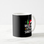 Most Likely To Fart On Santa's Lap Matching Family Kaffeetasse (VorderseiteRechts)