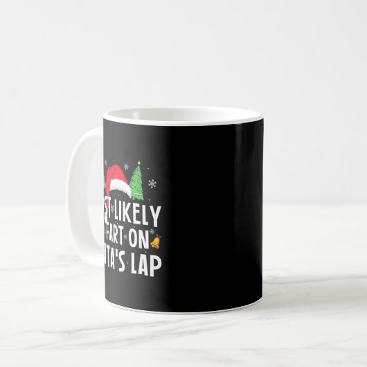 Most Likely To Fart On Santa's Lap Matching Family Kaffeetasse (Vorderseite Links)