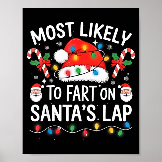 Most Likely To Fart On Santa's Lap Matching Family Poster (Vorne)