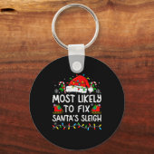 Most Likely To Fix Santa’s Sleigh Family Matching Schlüsselanhänger (Vorderseite)