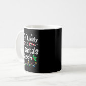 Most Likely To Fix Santa Sleigh Christmas Matching Kaffeetasse (Vorderseite Links)