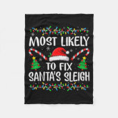 Most Likely To Fix Santa Sleigh Funny Xmas Family Fleecedecke (Vorderseite)