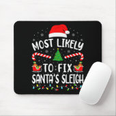 Most Likely To Fix Santa Sleigh Xmas Family Matchi Mousepad (Mit Mouse)
