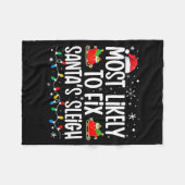 Most Likely To Fix Santa's Sleigh Family Matching Fleecedecke (Vorderseite (Horizontal))