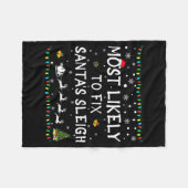 Most Likely To Fix Santa's Sleigh Funny Christmas Fleecedecke (Vorderseite (Horizontal))