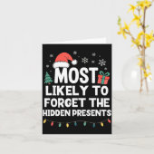 Most Likely To Forget The Hidden Christmas Funny Karte (Gelbe Blume)