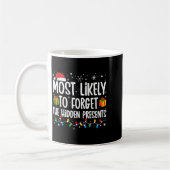Most Likely To Forget The Hidden Family Christmas  Kaffeetasse (Links)