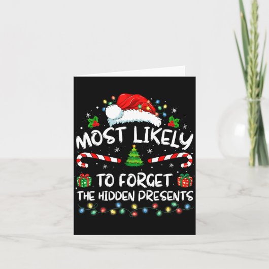 Most Likely To Forget The Hidden Family Christmas Karte (Vorderseite)