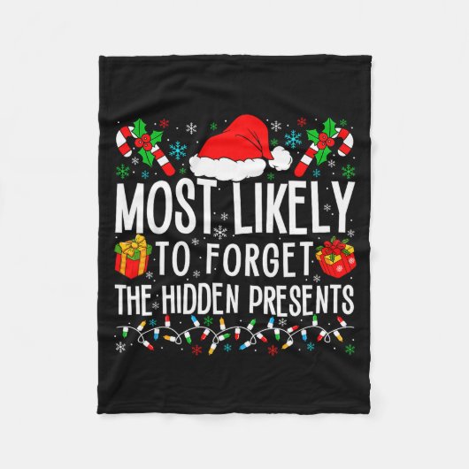 Most Likely To Forget The Hidden Funny Family Xmas Fleecedecke (Vorderseite)