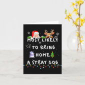 Most Likely To Funny Stray Dog Christmas Pajamas F Karte (Gelbe Blume)