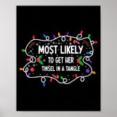 Most Likely To Get Her Tinsel In A Tangle Poster (Vorne)