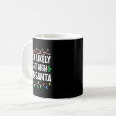 Most Likely To Get High With Santa Family Matching Kaffeetasse (Vorderseite Links)