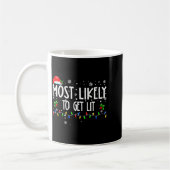 Most Likely To Get Lit Christmas Matching Family  Kaffeetasse (Links)