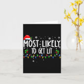 Most Likely To Get Lit Christmas Matching Family  Karte (Gelbe Blume)