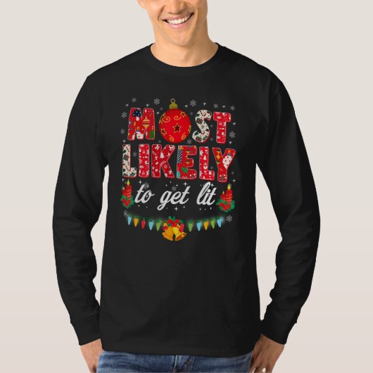 Most Likely To Get Lit Drinking Family Christmas T-Shirt (Vorderseite)