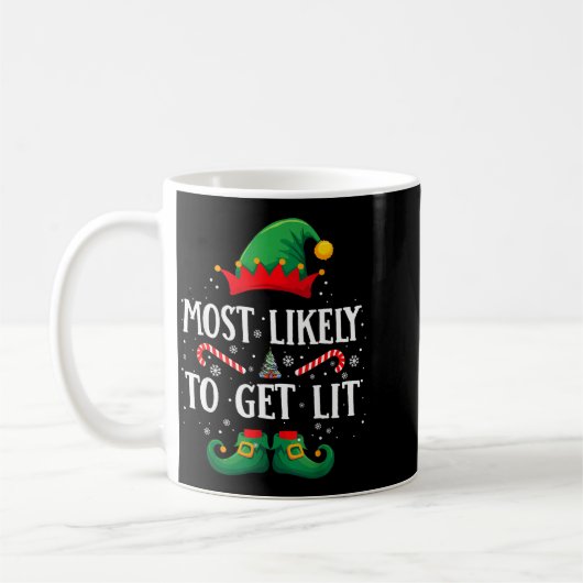 Most Likely To Get Lit Matching Christmas Elf Kaffeetasse (Links)
