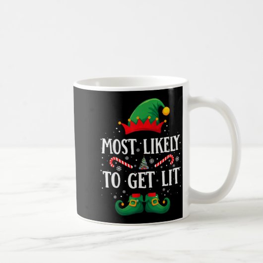 Most Likely To Get Lit Matching Christmas Elf  Kaffeetasse (Rechts)