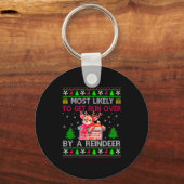 Most Likely To Get Run Over By A Reindeer Matching Schlüsselanhänger (Vorderseite)