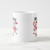 Most Likely to Get Sassy Personalized Mug Jumbo-Tasse (Vorderseite)