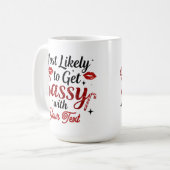 Most Likely to Get Sassy Personalized Mug Kaffeetasse (Vorderseite Links)
