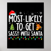 Most Likely To Get Sy With Santa Christmas  Poster (Vorne)