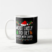 Most Likely To Get Sy With Santa Funny Family Chri Kaffeetasse (Links)