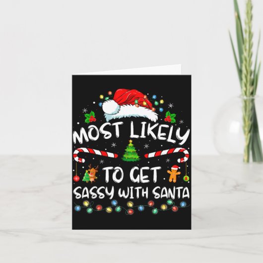 Most Likely To Get Sy With Santa Funny Family Chri Karte (Vorderseite)