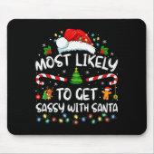 Most Likely To Get Sy With Santa Funny Family Chri Mousepad (Vorne)