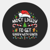 Most Likely To Get Sy With Santa Funny Family Chri Runder Aufkleber (Vorderseite)