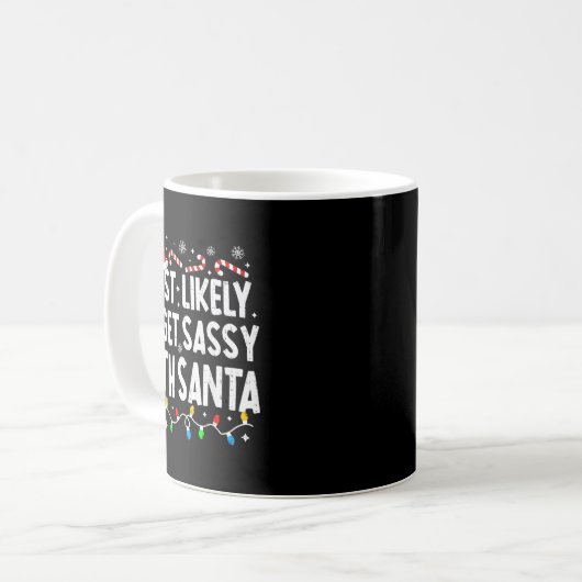 Most Likely To Get Sy With Santa Funny Matching Ch Kaffeetasse (Vorderseite Links)