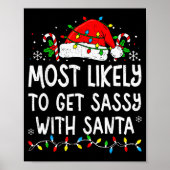 Most Likely To Get Sy With Santa Funny Matching Ch Poster (Vorne)