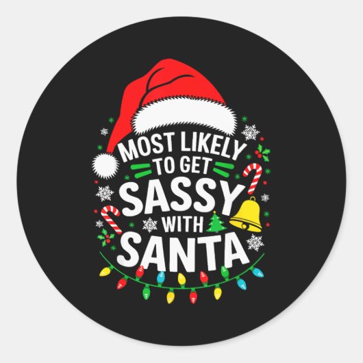 Most Likely To Get Sy With Santa Shirt Family Chri Runder Aufkleber (Vorderseite)
